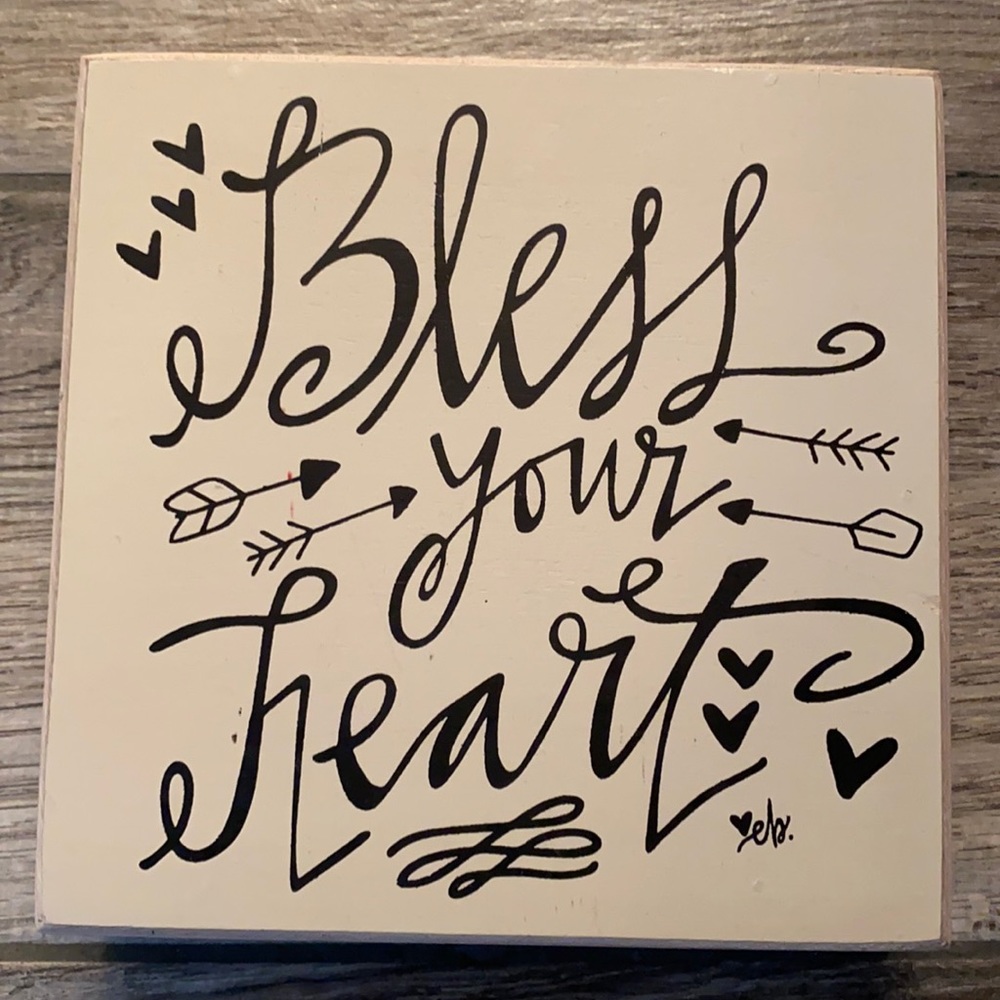 Sale 3 for $20- Bless Your Heart wood art